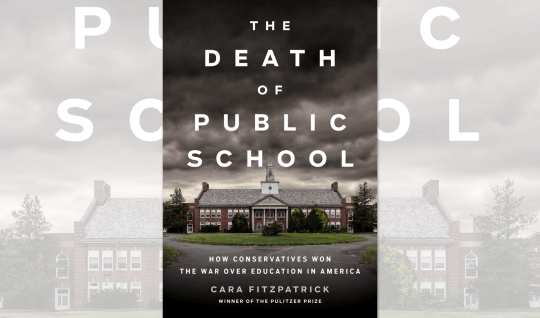 Book cover of "The Death of Public School" by Cara Fitzpatrick